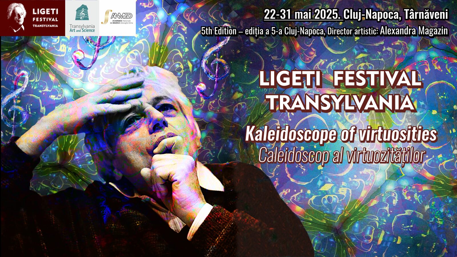 Afișul Ligeti Festival Transylvania, ediția a 5-a, 22-31 mai 2025, Cluj-Napoca și Târnăveni: portretul compozitorului György Ligeti pe un fundal caleidoscopic.